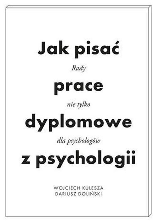 Jak pisać prace dyplomowe z psychologii 