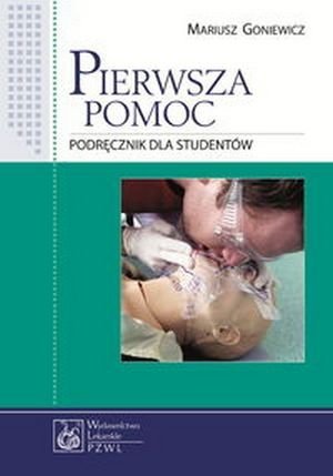 Pierwsza pomoc Podręcznik dla studentów