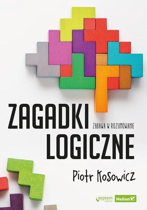 Zagadki logiczne Zabawa w rozumowanie