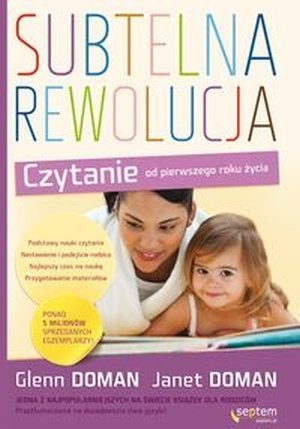 Subtelna rewolucja Czytanie od pierwszego roku życia