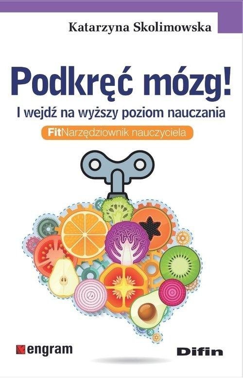 Podkręć mózg I wejdź na wyższy poziom nauczania 