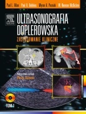 Ultrasonografia doplerowska Zastosowanie kliniczne Tom 1+2