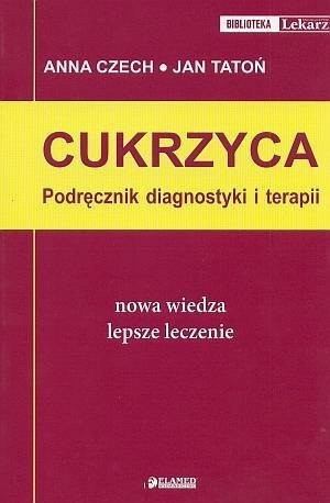 Cukrzyca Podręcznik diagnostyki i terapii