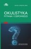 Okulistyka Pytania i odpowiedzi 