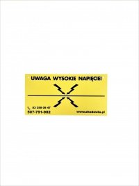 Tabliczka ostrzegawcza UWAGA WYSOKIE NAPIĘCIE 