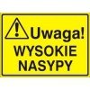  Znak Uwaga! Wysokie nasypy 319-64