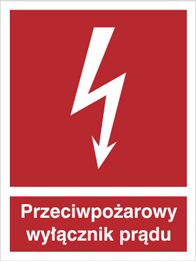 Znak Przeciwpożarowy wyłącznik prądu 219 Płyta Zwykła 150X200 M