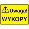 Znak UWAGA! Wykopy P.Z. 319-20