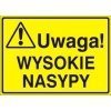  Znak Uwaga! Wysokie nasypy 319-64