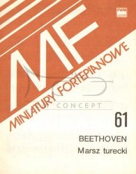 Beethoven, Ludwig van: Marsz turecki na fortepian