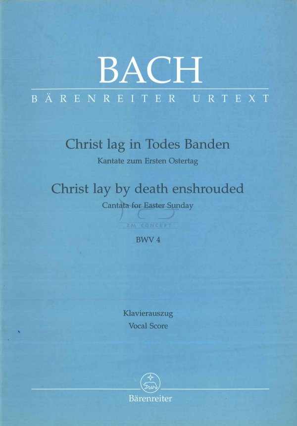 Bach Jan Sebastian: Christ lag in Todes Banden Kantata na 1 Dzień Wielkanocy BWV 4, wyciąg fortepianowy