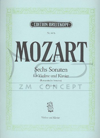 Mozart 6 sonat na skrzypce i fortepian KV50-60 (Sonaty Romantyczne)