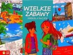 Wielkie zabawy. Dookoła świata