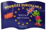 Wielka Brytania. Podróże Eurofanka - stan outletowy