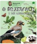 Wojciech Gil opowiada o drzewach i ich mieszkańcach