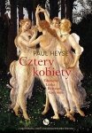 Cztery kobiety: Filomena, Lotka, Beatrice, Garcinda