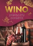 Wino. Praktyczny poradnik - stan outletowy