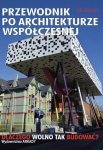 Przewodnik po architekturze współczesnej