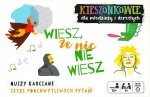 Kieszonkowce quizowe. Wiesz, że nic nie wiesz