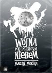 Wojna pod pękniętym niebem