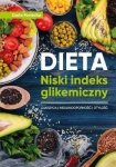 Dieta. Niski indeks glikemiczny. Cukrzyca, insulinooporność, otyłość