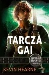 Tarcza Gai. Kroniki Żelaznego Druida, tom 0,5