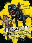 Superzaury. Królestwo rajskich gadów