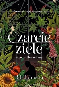 Czarcie ziele. Eustacia Rose, tom 1 