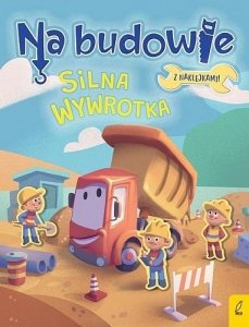 Na budowie. Silna wywrotka 