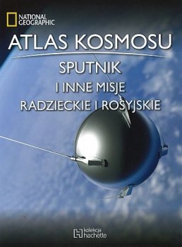 Atlas kosmosu. Sputnik i inne misje radzieckie i rosyjskie - stan outletowy