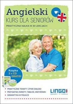 Angielski. Kurs dla seniorów. Praktyczna nauka w 30 lekcjach