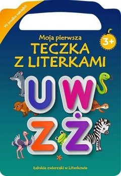 Moja pierwsza teczka z literkami. Literki U-Ż