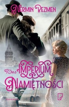 Imperium namiętności. Imperium miłości, tom 3 - stan outletowy