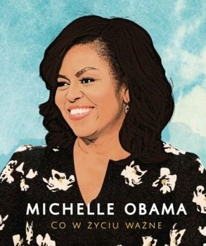 Michelle Obama. Co w życiu ważne - stan outletowy