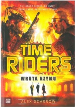 Wrota Rzymu.Time Riders, tom 5