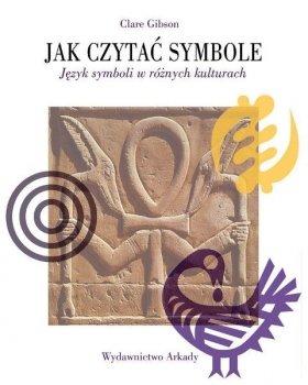 Jak czytać symbole. Język symboli w różnych kulturach