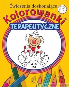 Kolorowanki terapeutyczne. Ćwiczenia doskonalące. 3-5 lat. Żółte