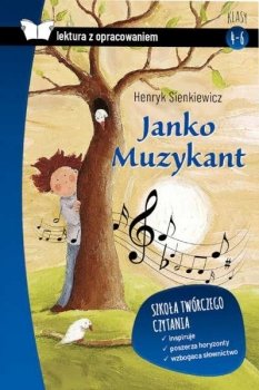 Janko Muzykant. Oprawa miękka. Z opracowaniem