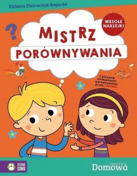 Mistrz porównywania. Akademia Domowa