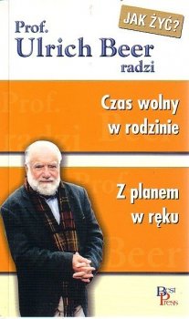 Jak żyć? Czas wolny w rodzinie