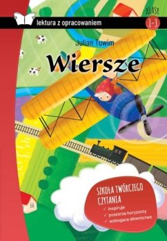 Wiersze. Julian Tuwim. Oprawa miękka z opracowaniem