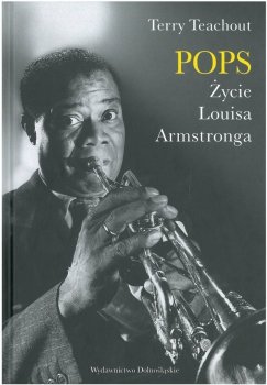 POPS. Życie Louisa Armstronga