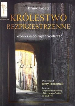 Królestwo bezprzestrzenne. Kronika osobliwych wydarzeń