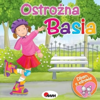 Ostrożna Basia. Dbam o zdrowie - stan outletowy