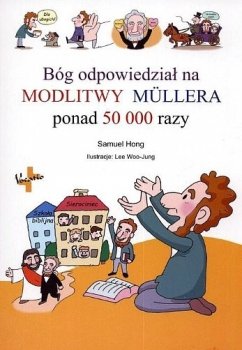 Bóg odpowiedział na modlitwy Mullera