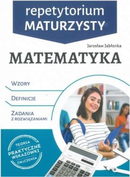 Matematyka. Repetytorium maturzysty