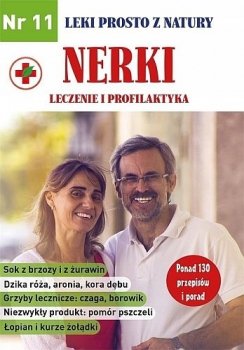 Leki prosto z natury cz. 11 Nerka