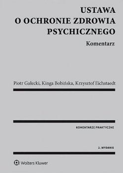 Ustawa o ochronie zdrowia psychicznego. Komentarz