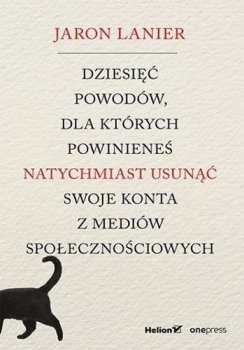 Dziesięć powodów, dla których powinieneś natychmiast usunąć swoje konta z mediów społecznościowych