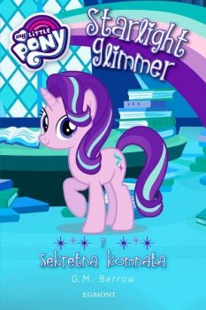 Starlight Glimmer i sekretna komnata